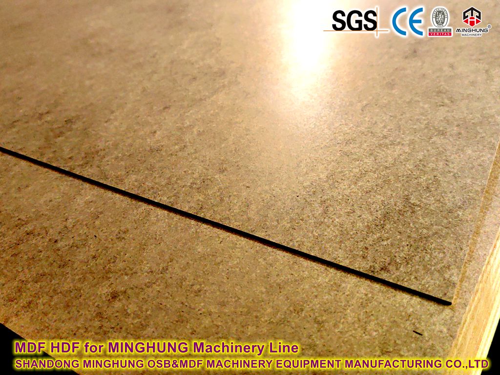 HDF MDF for MINGHUNG Machinery Line