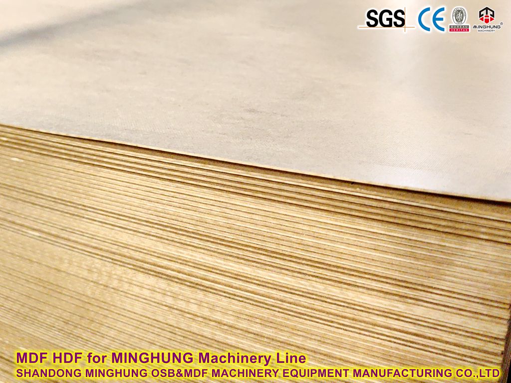 MDF HDF for MINGHUNG Machinery Line